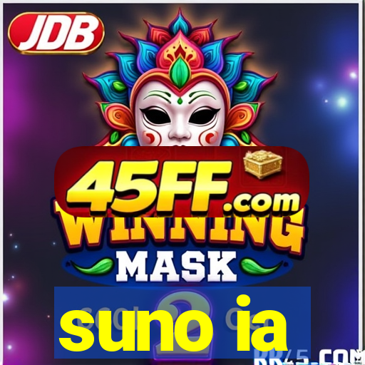 suno ia